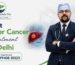 Best Liver Cancer Treatment in Delhi